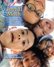 Buy Joyful Math : Invitations To Play And Explore In The Early Childhood Classroom