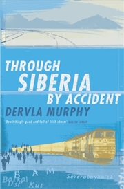 Buy Through Siberia By Accident