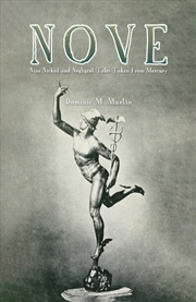 Buy Nove : Nine Nicked And Negligent Tales Taken From Mercury