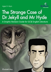 Buy The Strange Case Of Dr Jekyll And Mr Hyde : A Graphic Revision Guide For Gcse English Literature