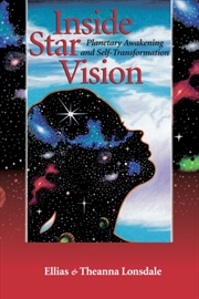 Buy Inside Star Vision : Planetary Awakening And Self-Transformation