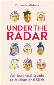 Buy Under The Radar : An Essential Guide To Autism And Girls