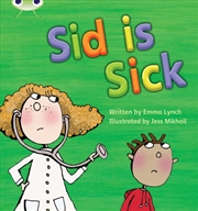 Buy Bug Club Phonics - Phase 3 Unit 6: Sid Is Sick