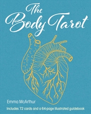 Buy The Body Tarot : Includes 72 Cards And A 64-Page Illustrated Guidebook