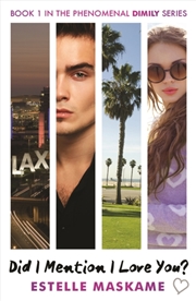 Buy Did I Mention I Love You? (The Dimily Series)
