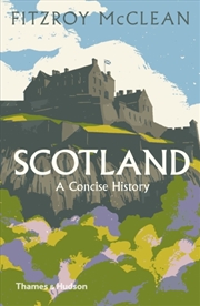 Buy Scotland: A Concise History