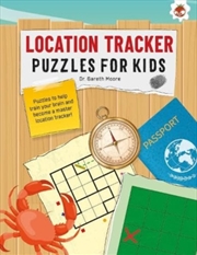 Buy Location Tracker Puzzles For Kids Puzzles For Kids : The Ultimate Code Breaker Puzzle Books For Kids
