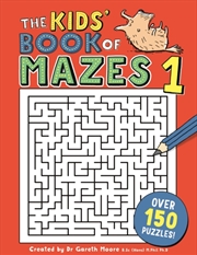 Buy The Kids' Book Of Mazes 1