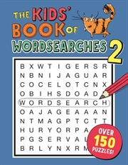Buy The Kids' Book Of Wordsearches 2