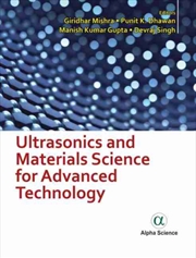 Buy Ultrasonics And Materials Science For Advanced Technology