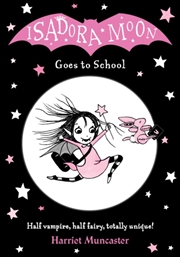 Buy Isadora Moon Goes To School