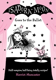 Buy Isadora Moon Goes To The Ballet