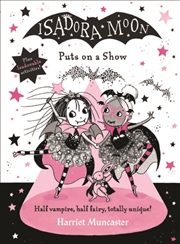 Buy Isadora Moon Puts On A Show