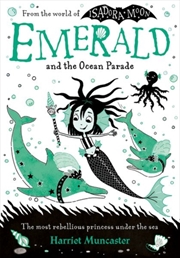 Buy Emerald And The Ocean Parade