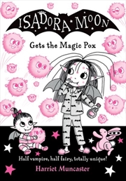 Buy Isadora Moon Gets The Magic Pox