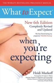 Buy What To Expect When You're Expecting 6th Edition