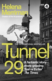 Buy Tunnel 29 : Love, Espionage And Betrayal: The True Story Of An Extraordinary Escape Beneath The Berl