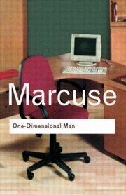 Buy One-Dimensional Man : Studies In The Ideology Of Advanced Industrial Society