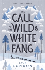 Buy The Call Of The Wild And White Fang