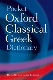 Buy The Pocket Oxford Classical Greek Dictionary