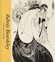 Buy Aubrey Beardsley : Decadence & Desire