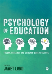 Buy Psychology Of Education : Theory, Research And Evidence-Based Practice