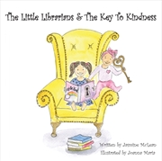 Buy The Little Librarians & The Key To Kindness