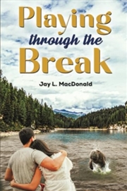 Buy Playing Through The Break