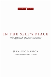 Buy In The Self's Place : The Approach Of Saint Augustine