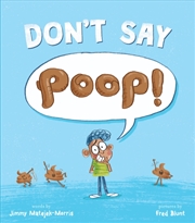 Buy Don't Say Poop!