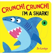 Buy Crunch! Crunch! Shark!