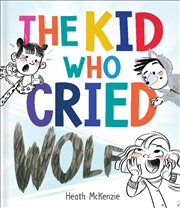 Buy Life Lessons - The Kid Who Cried Wolf
