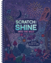 Buy Scratch and Shine - Into the Wild