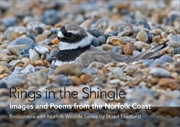 Buy Rings In The Shingle : Images And Poems From The Norfolk Coast