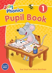 Buy Jolly Phonics Pupil Book 1 : In Print Letters (British English Edition)