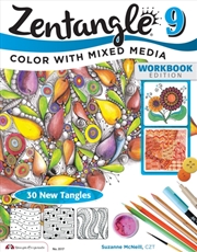 Buy Zentangle 9 : Adding Beautiful Colors With Mixed Media