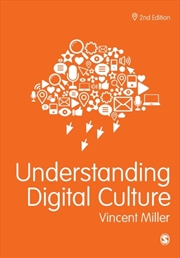Buy Understanding Digital Culture
