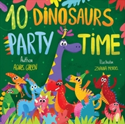 Buy 10 Dinosaurs Party Time : Funny Dino Story Book For Toddlers, Ages 3-5. Preschool, Kindergarten