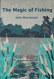 Buy The Magic Of Fishing