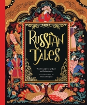 Buy Russian Tales : Traditional Stories Of Quests And Enchantments