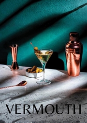 Buy Vermouth: A Classic Revival