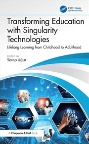 Buy Transforming Education With Singularity Technologies