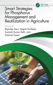 Buy Smart Strategies For Phosphorus Management And Reutilization In Agriculture