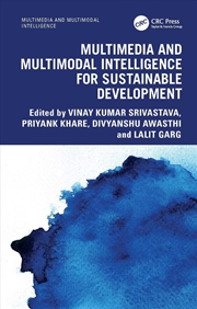 Buy Multimedia And Multimodal Intelligence For Sustainable Development