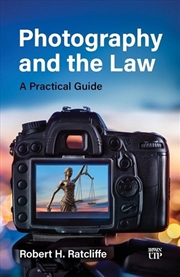 Buy Photography And The Law : A Practical Guide