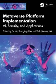 Buy Metaverse Platform Implementation Ai, Security, And Applications