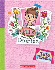 Buy Tutu Trouble (Ella Diaries #32)
