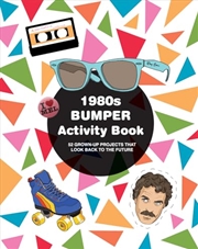 Buy 1980's Bumper Activity Book: 52 Grown-Up Projects that Look Back to the Future