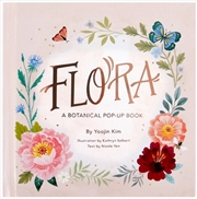 Buy Flora : A Botanical Pop-Up Book