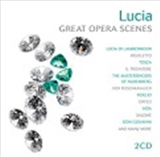 Buy Lucia: Great Opera Scenes